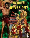 Atkinson, Barry - Heroes Never Die