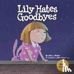 Marler, Jerilyn - Lily Hates Goodbyes (Navy Version)
