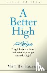 Bellace, Matt - A Better High