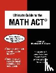 Corn, Richard F - Ultimate Guide to the Math ACT