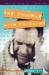 Powers, Lauren - The Trouble with Thinking