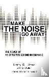 Linne, Larry G - Make the Noise Go Away