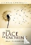 Thayne, Emma Lou Warner - The Place of Knowing