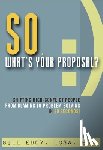 Eddy, Bill - So, What's Your Proposal?