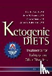 Kossoff, Eric, Freeman, John, Turner, Zahava, Rubenstein, James - Ketogenic Diets