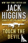 Higgins, Jack - Touch the Devil