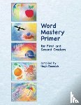  - Word Mastery Primer