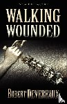 Devereaux, Robert - Walking Wounded