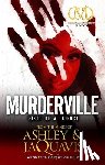 Ashley & Jaquavis - Murderville: First of a Trilogy