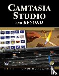 Torta, Stephanie, Dunbar, Stacey - Camtasia Studio and Beyond