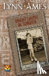 Ames, Lynn - Bright Lights of Summer
