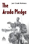 Martineau, Jean-Claude - The Arada Pledge
