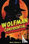 Robinson, Justin - Wolfman Confidential
