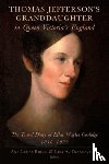 Coolidge, Ellen Wayles - Thomas Jefferson's Granddaughter in Queen Victoria's England