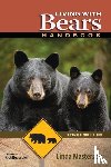 Masterson, Linda - Living With Bears Handbook, Expanded 2nd Edition