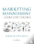 Chernev, Alexander - Marketing Management - Theory and Practice, 2nd Edition