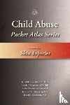 Alexander, Randell, Giardino, Angelo P., Esernio-Jenssen, Debra, Thackeray, Jonathan D. - Child Abuse Pocket Atlas Series, Volume 1: Skin Injuries
