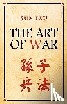 Tzu, Sun - The Art Of War