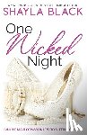 Black, Shayla - One Wicked Night