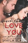 Black, Shayla - More Than Love You