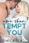 Black, Shayla - More Than Tempt You