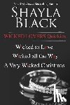 Black, Shayla - Wicked Lovers Quickies