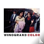  - Garry Winogrand: Winogrand Color