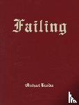Brodie, Michael - Michael Brodie: Failing