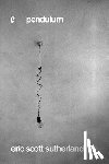 Sutherland, Eric Scott - Pendulum