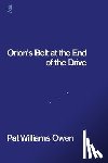 Owen, Pat Williams - Orion's Belt at the End of the Drive