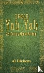 Dickens, Al - Uncle Yah Yah
