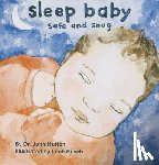 Hutton, John - Sleep Baby, Safe and Snug