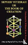  - Sepher Yetzirah or the Book of Creation
