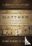 Kasdan, Barney - Matthew Presents Yeshua King Messiah: A Messianic Commentary