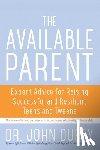 John Duffy, Thomas Phelan - The Available Parent