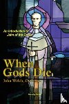 Welch, John - When Gods Die