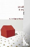 Wade, Julie Marie - Small Fires