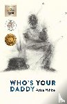 White, Arisa - Who's Your Daddy