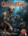 Sawatsky, Jon - Prepared 2: Tombs & Dooms for 5th Edition