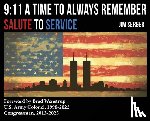 Serger, Jim - 9: 11 A Time to Always Remember: Salute to Service