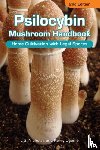 Nicholas, L.G., Ogame, Kerry - Psilocybin Mushroom Handbook 2nd Edition
