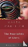 Maretich, Marta - The Possibility of Lions