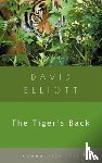 Elliott, David - The Tiger's Back
