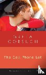 Gorsuch, Greta - The Cell Phone Lot