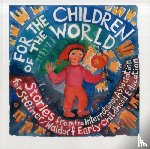  - For the Children of the World