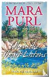Purl, Mara - When the Heart Listens