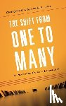 Nofsinger, Chrismon - The Shift from One to Many: A Practical Guide to Leadership