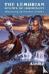 Almine - Lemurian Science of Immortality