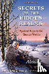 Almine - Secrets of the Hidden Realms, Mystical Keys to the Unseen Worlds (3rd edition)