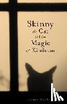 Rawlins, Donna - Skinny the Cat & the Magic of Kindness
